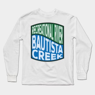 Bautista Creek Recreational River wave Long Sleeve T-Shirt